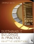 Baird, George - Sustainable Buildings in Practice