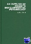 Beard, Ruth .M. - An Outline of Piaget's Developmental Psychology