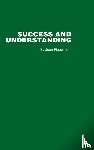 Piaget, Jean - Success and Understanding