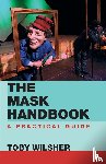Wilsher, Toby - The Mask Handbook