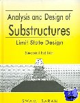 Saran, Swami (Indian Institute of Technology Roorkee, India) - Analysis and Design of Substructures - Limit State Design