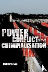 Scraton, Phil (Queen’s University of Belfast - Power, Conflict and Criminalisation
