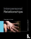 Jackson-Dwyer, Diana (Association for the Teaching of Psychology, UK) - Interpersonal Relationships