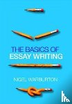 Warburton, Nigel (The Open University - The Basics of Essay Writing