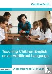 Scott, Caroline (EAL Teacher and Project Leader - Teaching Children English as an Additional Language