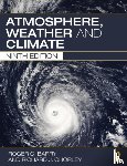 Barry, Roger G. (University of Colorado, USA), Chorley, Richard J (University of Colorado, USA) - Atmosphere, Weather and Climate