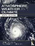 Barry, Roger G. (University of Colorado, USA), Chorley, Richard J (University of Colorado, USA) - Atmosphere, Weather and Climate