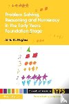 Hughes, Anita M (Independent Chartered Educational Psychologist - Problem Solving, Reasoning and Numeracy in the Early Years Foundation Stage