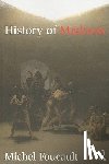 Foucault, Michel - History of Madness