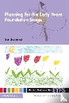 Smidt, Sandra - Planning for the Early Years Foundation Stage