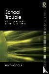 Youdell, Deborah (University of Birmingham - School Trouble