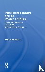Bailes, Sara Jane (University of Sussex - Performance Theatre and the Poetics of Failure