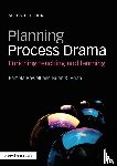 Bowell, Pamela (Bishop Grosseteste University, S. Heap, Brian (University of the West Indies - Planning Process Drama