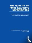 Bennett, Neville, Desforges, Charles, Cockburn, Anne, Wilkinson, Betty - Quality of Pupil Learning Experiences (RLE Edu O)