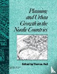 Hall, Thomas - Planning and Urban Growth in Nordic Countries