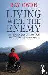Owen, Ray (Herefordshire NHS Primary Care Trust - Living with the Enemy