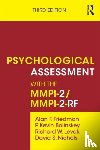 Friedman, Alan F., Bolinskey, P. Kevin, Levak, Richard W., Nichols, David S. (researcher and author, Oregon, USA) - Psychological Assessment with the MMPI-2 / MMPI-2-RF