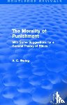 Ewing, Alfred - The Morality of Punishment (Routledge Revivals)