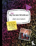 Bornstein, Kate - My New Gender Workbook