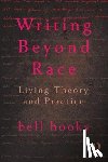 hooks, bell (Berea College - Writing Beyond Race