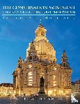 Glendinning, Miles - The Conservation Movement: A History of Architectural Preservation