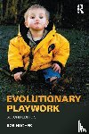 Hughes, Bob (PlayEducation - Evolutionary Playwork
