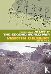 Gilbert, Martin - The Routledge Atlas of the Second World War