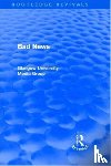 Beharrell, Peter, Davis, Howard, Eldridge, John, Hewitt, John - Bad News (Routledge Revivals)