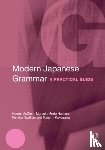McGloin, Naomi (University of Wisconsin-Madison, Hudson, M. Endo (Michigan State University, Nazikian, Fumiko (Columbia University, Kakegawa, Tomomi (University of Wisconsin-Eau Claire - Modern Japanese Grammar