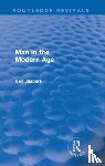 Jaspers, Karl - Man in the Modern Age (Routledge Revivals)