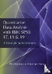 Bryman, Alan (University of Leicester, Cramer, Duncan (Department of Social Sciences - Quantitative Data Analysis with IBM SPSS 17, 18 & 19