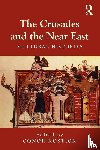 - The Crusades and the Near East