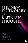 Bott Spillius, Elizabeth (British Psychoanalytical Society, Milton, Jane (The Melanie Klein Trust, Garvey, Penelope (psychoanalyst, Couve, Cyril (psychoanalyst - The New Dictionary of Kleinian Thought
