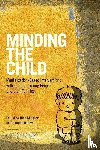  - Minding the Child