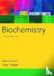 Hames, David (University of Leeds, Hooper, Nigel (University of Leeds - BIOS Instant Notes in Biochemistry