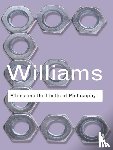 Williams, Bernard (Formerly of University of California at Berkeley, USA) - Ethics and the Limits of Philosophy