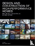  - Design and Construction of High-Performance Homes