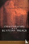 Kanawati, Naguib - Conspiracies in the Egyptian Palace