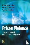 Edgar, Kimmett, O'Donnell, Ian (University College Dublin, Martin, Carol - Prison Violence