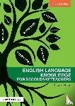 Ross, Alison - English Language Knowledge for Secondary Teachers
