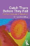 Bollas, Christopher (in private practice - Catch Them Before They Fall: The Psychoanalysis of Breakdown