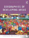 Williams, Glyn (University of Sheffield, UK), Meth, Paula (University of Sheffield, UK), Willis, Katie (Royal Holloway, University of London, UK) - Geographies of Developing Areas: The Global South in a Changing World
