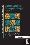  - Classic Cases in Neuropsychology, Volume II