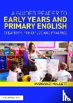 Mallett, Margaret (Fellow of the The English Association - A Guided Reader to Early Years and Primary English
