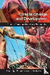 Tanner, Thomas (Overseas Development Institute, Horn-Phathanothai, Leo - Climate Change and Development