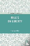 Riley, Jonathan - The Routledge Guidebook to Mill's On Liberty