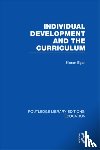 Egan, Kieran (Simon Fraser University - Individual Development and the Curriculum
