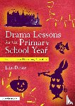 Doona, John (North West Drama Services - Drama Lessons for the Primary School Year