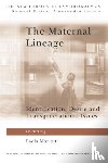  - The Maternal Lineage - Identification, Desire and Transgenerational Issues