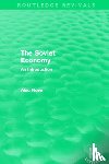 Nove, Alec - The Soviet Economy (Routledge Revivals)
